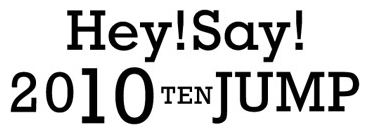 Hey Say 2010 Ten Jump Hey Say 2010 Ten Jump Japaneseclass Jp